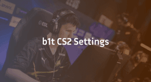 b1t CS2 Settings, Crosshair & Configs Guide