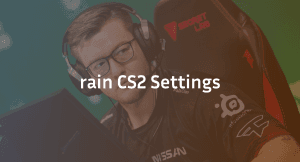 Rain CS2 Settings, Crosshair & Configs Guide