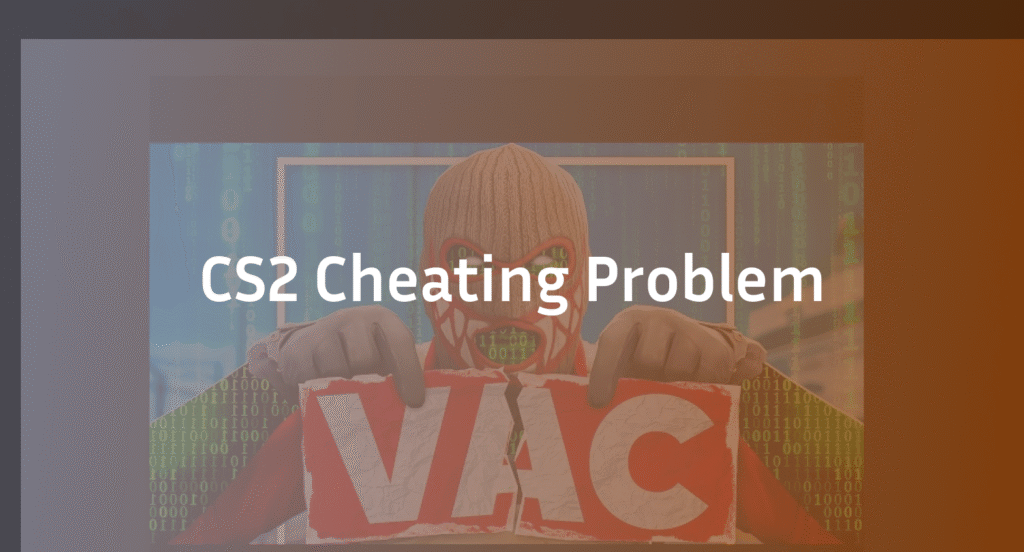 CS2 Cheating Problem: An Expert’s Guide to the Crisis & Fixes