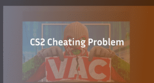 CS2 Cheating Problem: An Expert’s Guide to the Crisis & Fixes