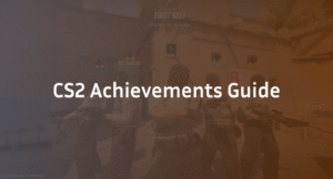 CS2 Achievements Guide: Unlock All & Fix “A New Beginning”