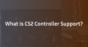CS2 Controller Support Explained: How to Play, Setup & Fix Issues