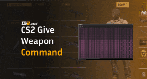CS2 Give Weapon Command: Full List &amp; Knife Codes