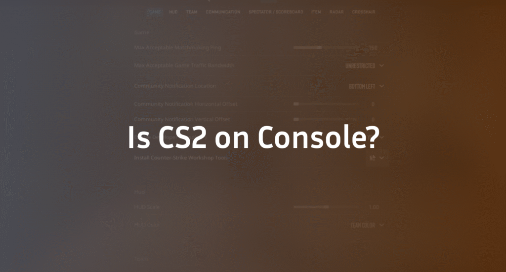 Can we play CS2 on console?