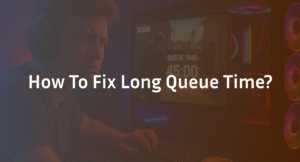 CS2 Queue Times: How to Reduce Them? (2026 Guide)