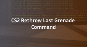 CS2 Rethrow Last Grenade Command: Full Practice Guide