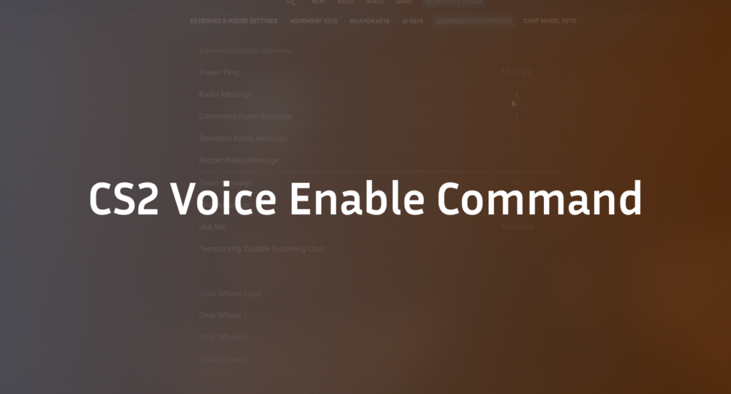 CS2 Voice Enable Command: Toggle, Bind & Fix Chat (2026)