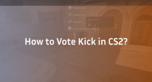 How to Vote Kick in CS2 (Fast & Easy Team Guide)