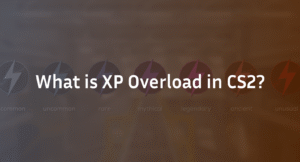 What is XP Overload in CS2? | Complete Guide (2026)