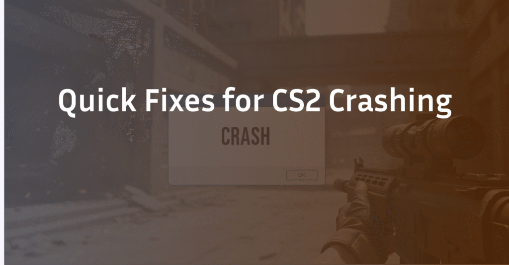CS2 Crashing? The Definitive 2026 Fix Guide (Proven Methods)