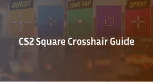 CS2 Square Crosshair Guide: Setup, Codes & Best Pros Use