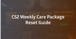 CS2 Weekly Care Package Reset: Time, Rewards & XP Guide