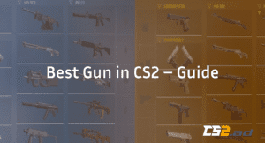 What’s the Best Gun in CS2? Full Guide