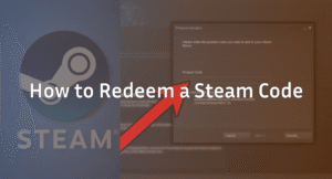 How to Redeem a Steam Code (PC & Mobile Guide)