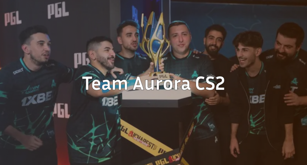 Aurora CS2: Roster, Results & History