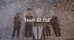 G2 CS2: Roster, History & Stickers Guide (2026)