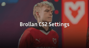 Brollan CS2 Settings – Crosshair, Video & Config 2026