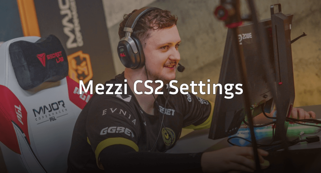 mezii CS2 Settings – Crosshair, Video & Config 2026