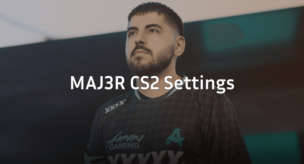 MAJ3R CS2 Settings: Crosshair, Video & Config Guide