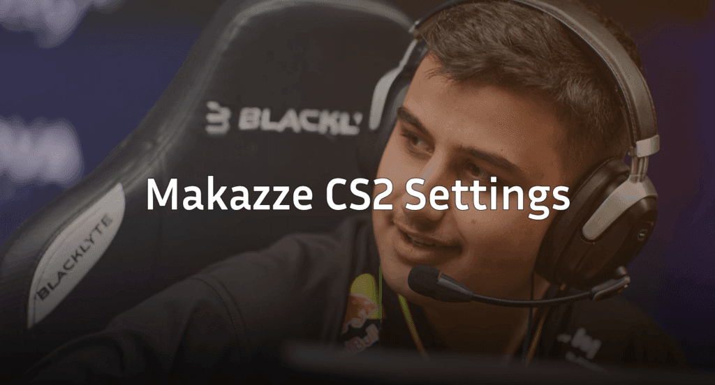 Makazze CS2 Settings: Crosshair, Video & Config Guide