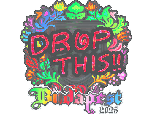 Sticker | drop (Holo) | Budapest 2025